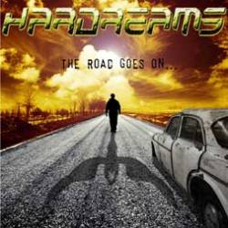 Hardreams : The Road Goes on...